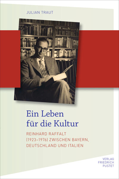 Monografie über Reinhard Raffalt von Julian Traut