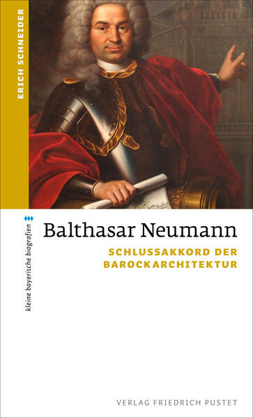 270. Todestag von Baumeister Balthasar Neumann